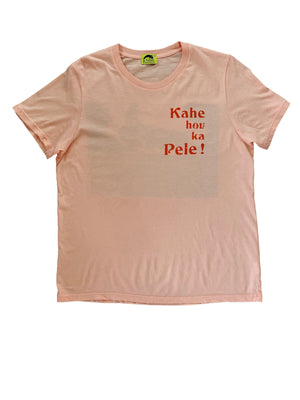 Kahe hou ka Pele | Wahine Tee - light coral